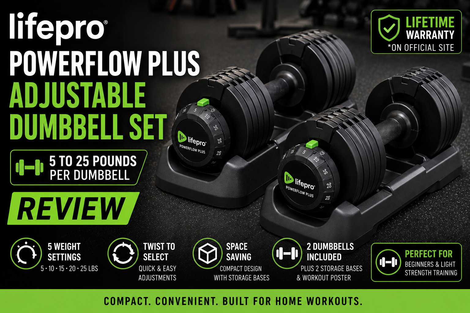 Lifepro PowerFlow Plus adjustable dumbbell set review for beginner home workouts